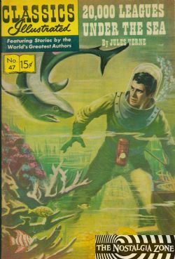 Classics Illustrated [Gilberton] (1941) 47 (20,000 Leagues Under The Sea) HRN167 (15th Print)