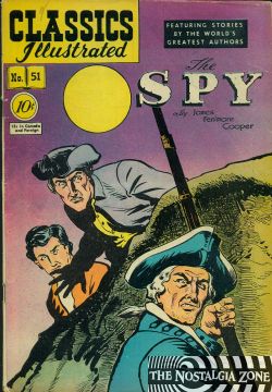 Classics Illustrated [Gilberton] (1941) 51 (The Spy) HRN51 (1st Print 'C') 