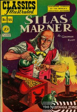 Classics Illustrated [Gilberton] (1941) 55 (Silas Marner) HRN55 (1st Print)