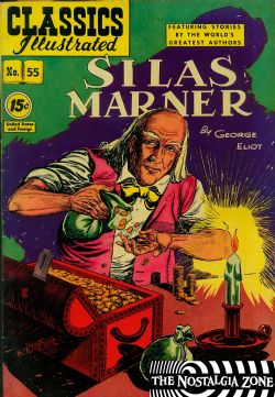 Classics Illustrated [Gilberton] (1941) 55 (Silas Marner) HRN97 (3rd Print)