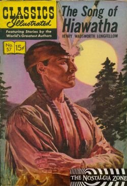 Classics Illustrated [Gilberton] (1941) 57 (The Song Of Hiawatha) HRN134 (5th Print)