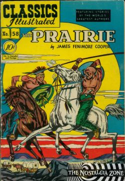 Classics Illustrated [Gilberton] (1941) 58 (The Prairie) HRN60 (1st Print) 