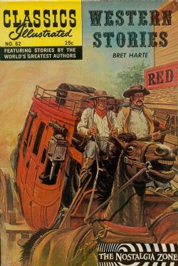 Classics Illustrated [Gilberton] (1941) 62 (Western Stories) HRN166 (9th Print)