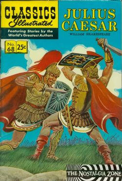 Classics Illustrated [Gilberton] (1941) 68 (Julius Caesar) HRN169 (9th Print)