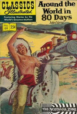 Classics Illustrated [Gilberton] (1941) 69 (Around The World In 80 Days) HRN169 (12th Print) 