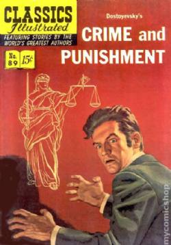 Classics Illustrated [Gilberton] (1941) 89 (Crime And Punishment) HRN89 (1st Print)