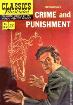 Classics Illustrated [Gilberton] (1941) 89 (Crime And Punishment) HRN89 (1st Print)