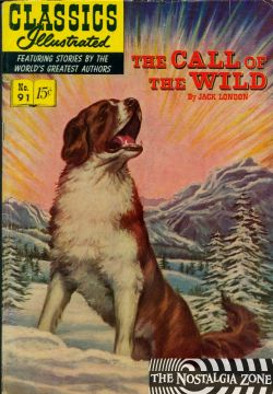 Classics Illustrated [Gilberton] (1941) 91 (Call Of The Wild) HRN112 (2nd Print)