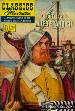 Classics Illustrated [Gilberton] (1941) 92 (The Courtship Of Miles Standish) HRN92 (1st Print)