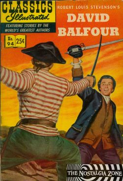 Classics Illustrated [Gilberton] (1941) 94 (David Balfour) HRN166 (3rd Print)