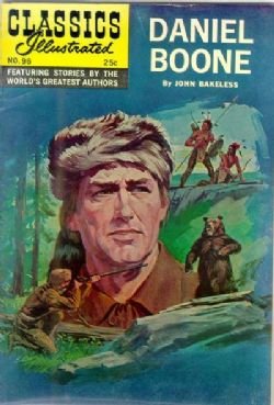 Classics Illustrated [Gilberton] (1941) 96 (Daniel Boone) HRN166 (10th Print)