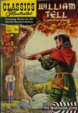 Classics Illustrated [Gilberton] (1941) 101 (William Tell) HRN101 (1st Print) 