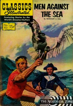 Classics Illustrated [Gilberton] (1941) 103 (Men Against The Sea) HRN131 (3rd Print) 