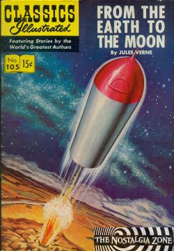 Classics Illustrated [Gilberton] (1941) 105 (From The Earth To The Moon) HRN132 (3rd Print)