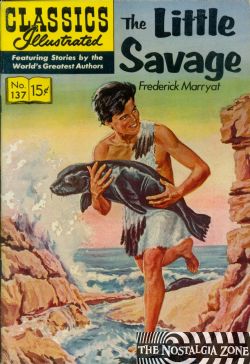 Classics Illustrated [Gilberton] (1941) 137 (The Little Savage) HRN136 (1st Print)