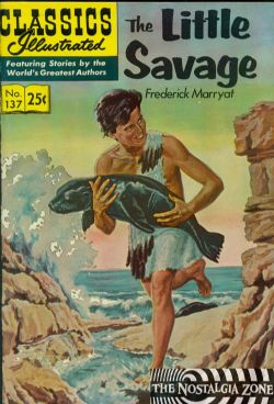 Classics Illustrated [Gilberton] (1941) 137 (The Little Savage) HRN169 (7th Print)