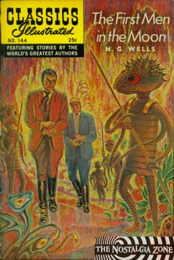 Classics Illustrated [Gilberton] (1941) 144 (The First Men In The Moon) HRN169 (8th Print)