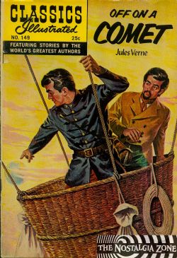 Classics Illustrated [Gilberton] (1941) 149 (Off On A Comet) HRN166 (7th Print) 