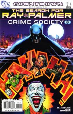 Countdown Presents: The Search For Ray Palmer: Crime Society [DC] (2007) 1