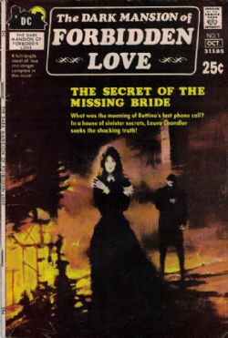 The Dark Mansion Of Forbidden Love [DC] (1971) 1