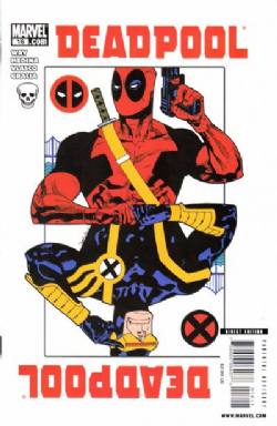 Deadpool [Marvel] (2008) 16 (1st Print) (Deadpool On Top Cover)