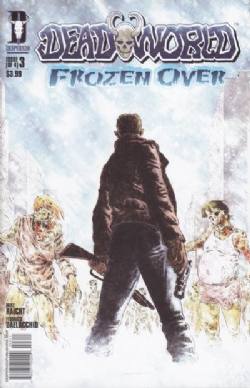 Deadworld: Frozen Over [Desperado] (2007) 3