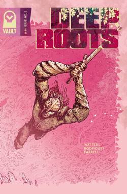 Deep Roots [Vault Comics] (2018) 2