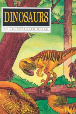 Dinosaurs An Illustrated Guide [Caliber] (1991) 1