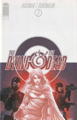 The Dying And The Dead [Image] (2014) 3