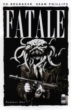 Fatale [Image (2012) 1 (3rd Print) (b/w Beast Cover)