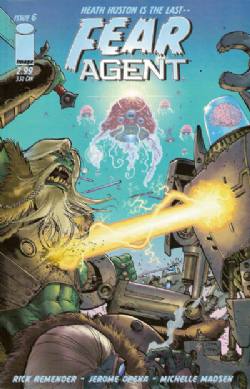 Fear Agent [Image / Dark Horse] (2005) 6