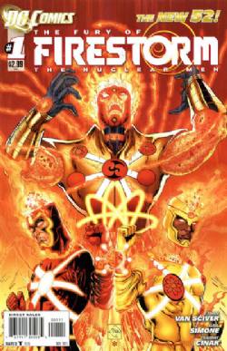 The Fury Of Firestorm, The Nuclear Men [DC] (2011) 1