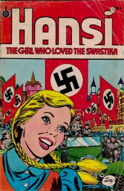 Hansi, The Girl Who Loved The Swastika [Spire] (1976) nn (49 Cent Cover)