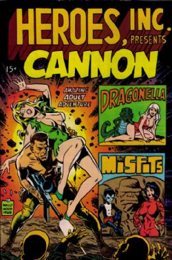 Heroes Inc. Presents Cannon [Wallace Wood] (1969) nn