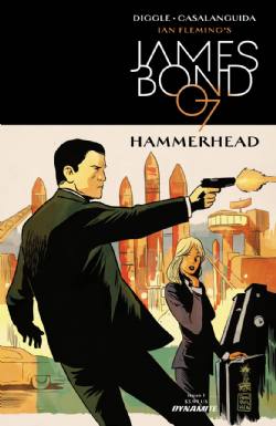 James Bond: Hammerhead [Dynamite] (2016) 1