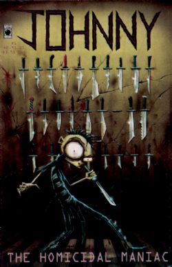 Johnny The Homicidal Maniac (1995) 1 (1st Print)