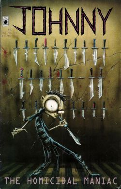Johnny The Homicidal Maniac (1995) 1 (4th Print)