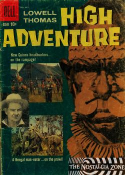 Lowell Thomas' High Adventure (1958) Dell Four Color (2nd Series) 949