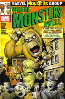 Marvel Monsters: Where Monsters Dwell (2005) 1