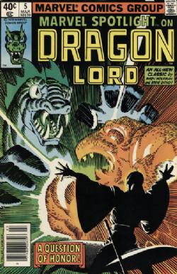Marvel Spotlight (2nd Series) (1979) 5 (Dragon Lord) (Newsstand Edition)
