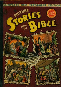 Picture Stories From The Bible: Complete New Testament (1945) nn 
