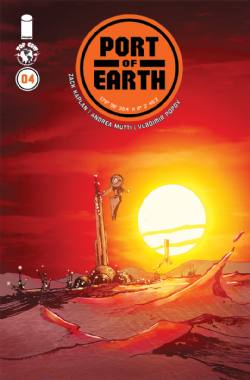 Port Of Earth [Top Cow] (2017) 4