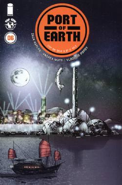 Port Of Earth [Top Cow] (2017) 6