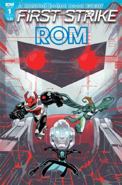 Rom: First Strike [IDW] (2017) 1