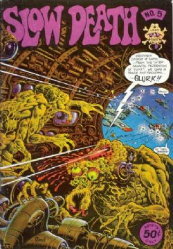 Slow Death Funnies (1970) 5 (1st Print)