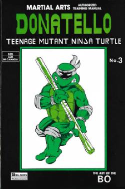 Teenage Mutant Ninja Turtles: Authorized Martial Arts Training Manual (1987) 3