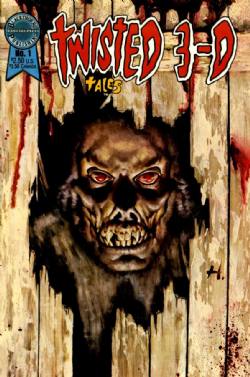 Twisted Tales 3-D (1986) 1 (Blackthorne 3-D Series 7)