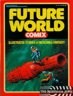 Warren Presents: Future World Comix (1979) 1 