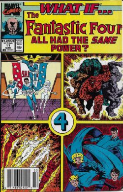 What If? (2nd Series) (1989) 11 (...The Fantastic Four All Had The Same Power?)