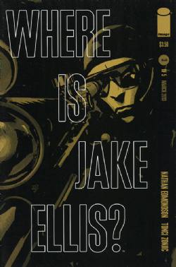 Where Is Jake Ellis? [Image] (2012) 3